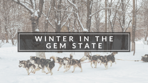Winter in the Gem State