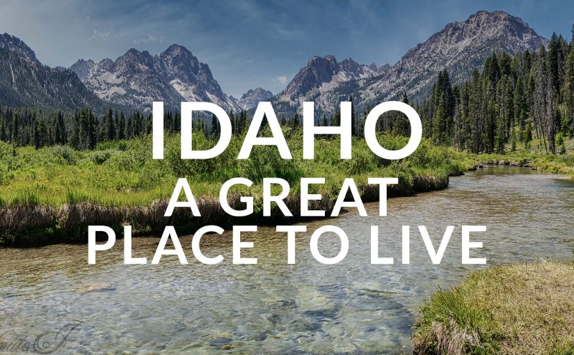 What make Idaho one of the best places to live?