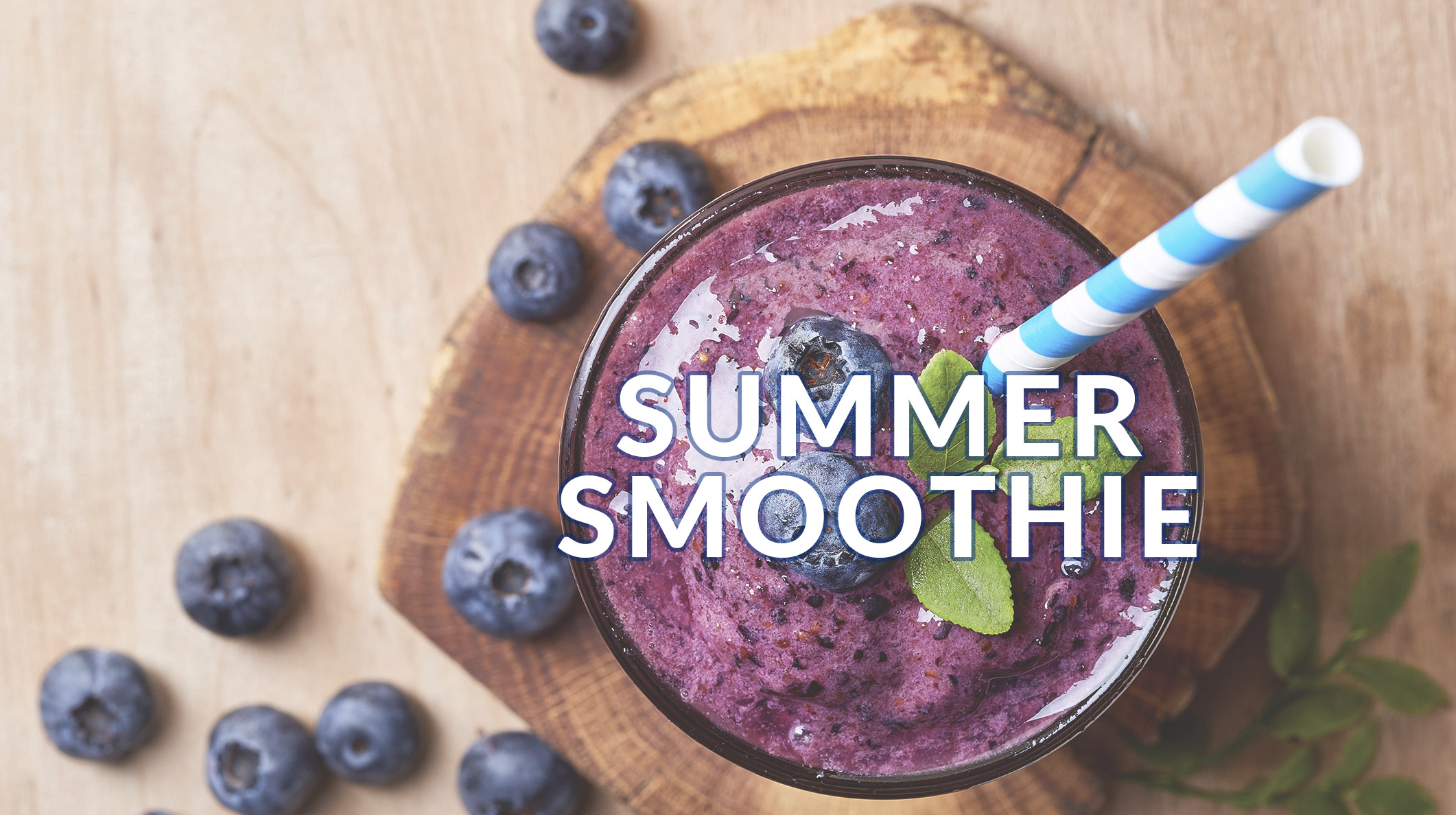 Summer Smoothie The Idaho Minute