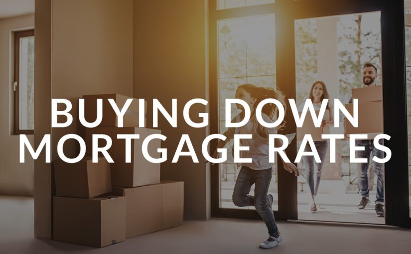Did you know that you can buy down mortgage interest rates?