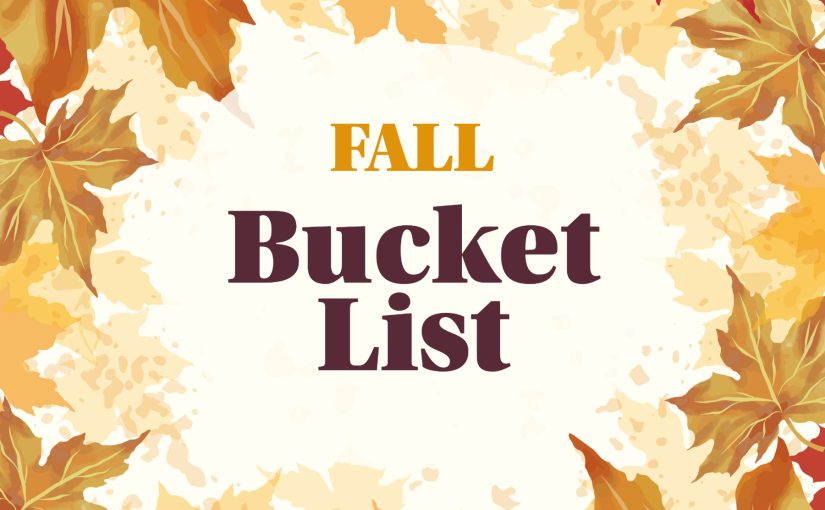 November Bucket List: Must-Do Activities Before Winter Hits